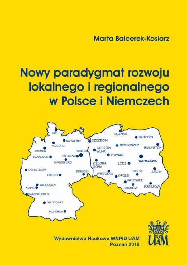 Nowy paradygmat rozwoju lokalnego i regionalnego w Polsce i Niemczech - pdf