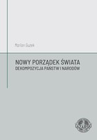 Nowy Porządek Świata - pdf Dekompozycja państw i narodów