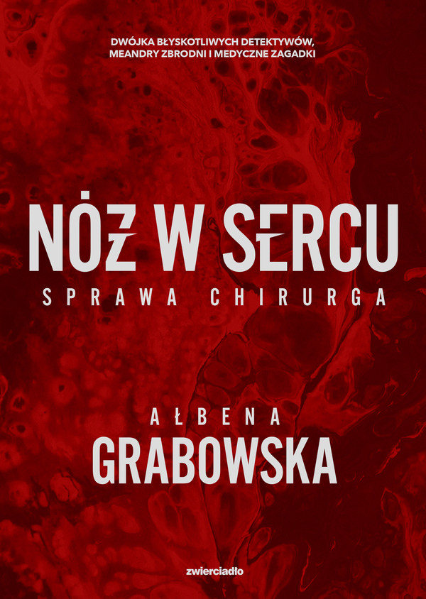 Nóż w sercu Sprawa chirurga