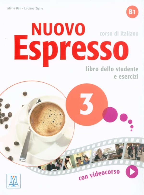 Nuovo Espresso 3 Libro dello studente e esercizi. Podręcznik + ćwiczenia + CD