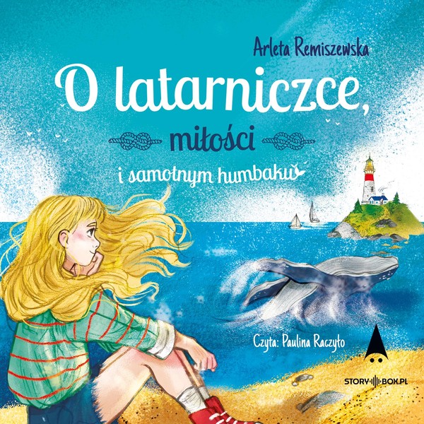 O latarniczce, miłości i samotnym humbaku Książka audio CD/MP3