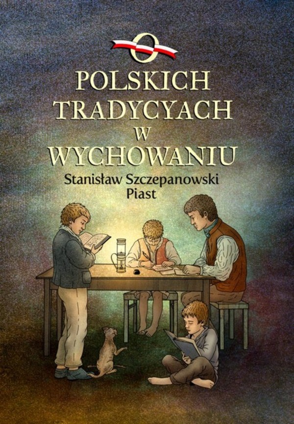 O polskich tradycjach w wychowaniu