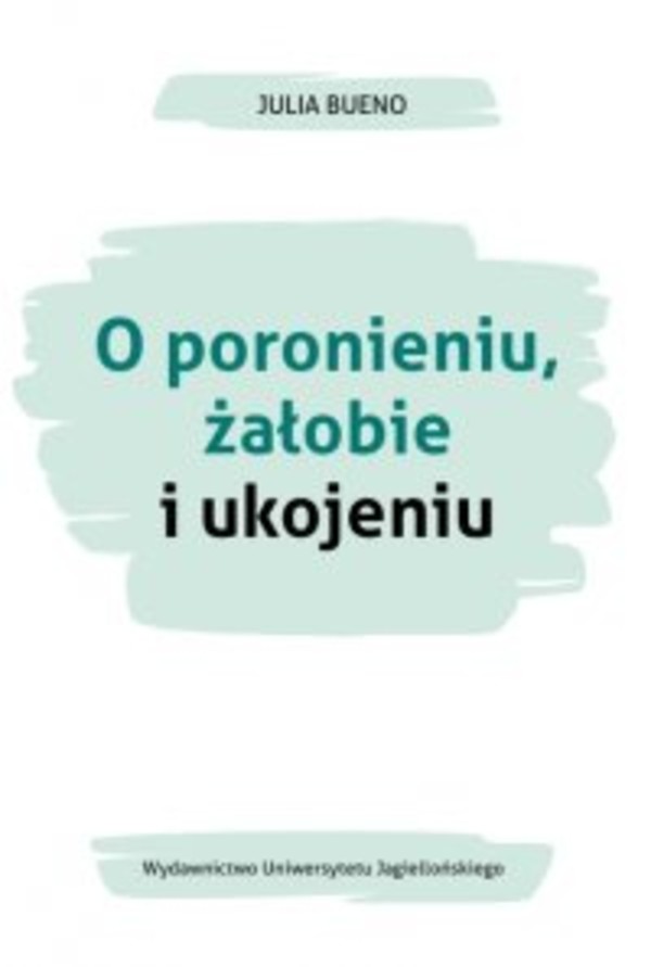 O poronieniu, żałobie i ukojeniu - mobi, epub