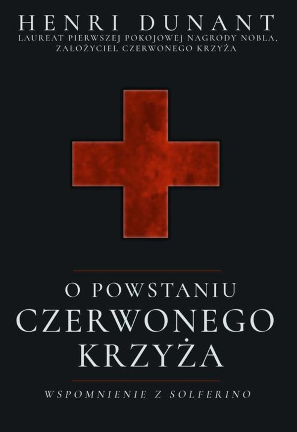 O powstaniu Czerwonego Krzyża. Wspomnienie z Solferino - epub, pdf