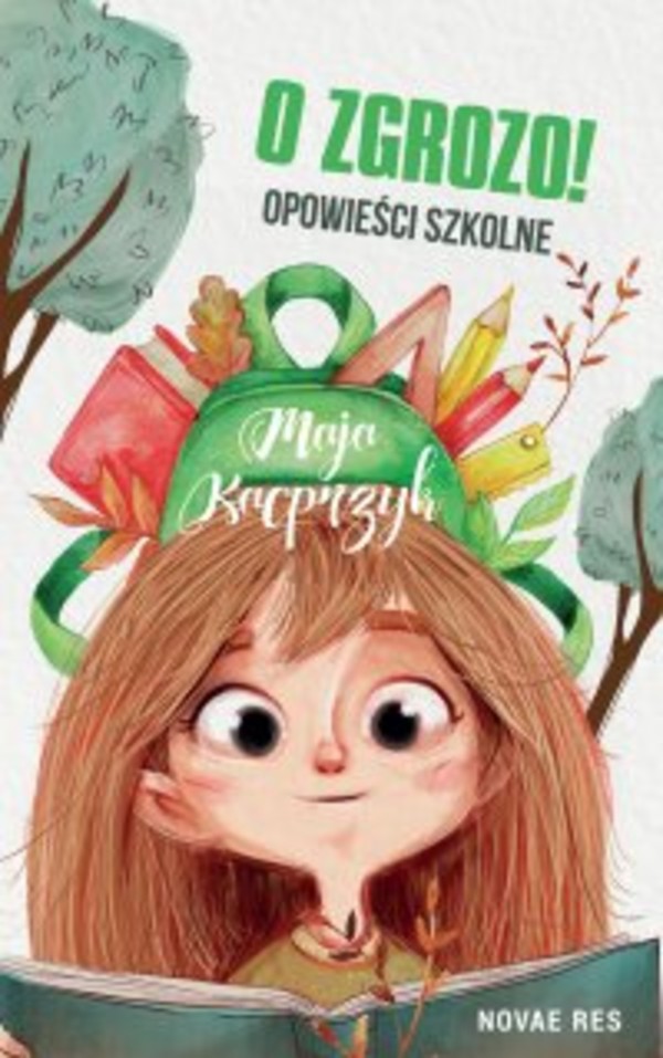 O zgrozo! - mobi, epub Opowieści szkolne