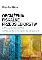 Obciążenia fiskalne przedsiębiorstw a międzynarodowa konkurencyjność gospodarcza - mobi, epub