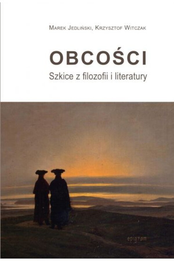 Obcości Szkice z filozofii i literatury