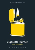 Object Lessons: Cigarette Lighter OL