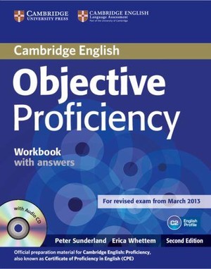 Objective Proficiency. Workbook Zeszyt ćwiczeń + CD (bez klucza) second edition
