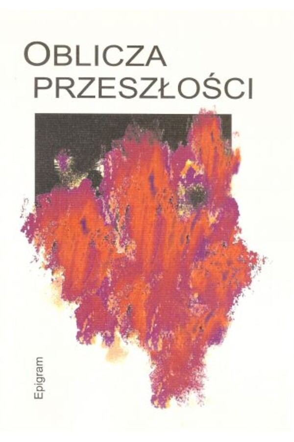 Oblicza przeszłości