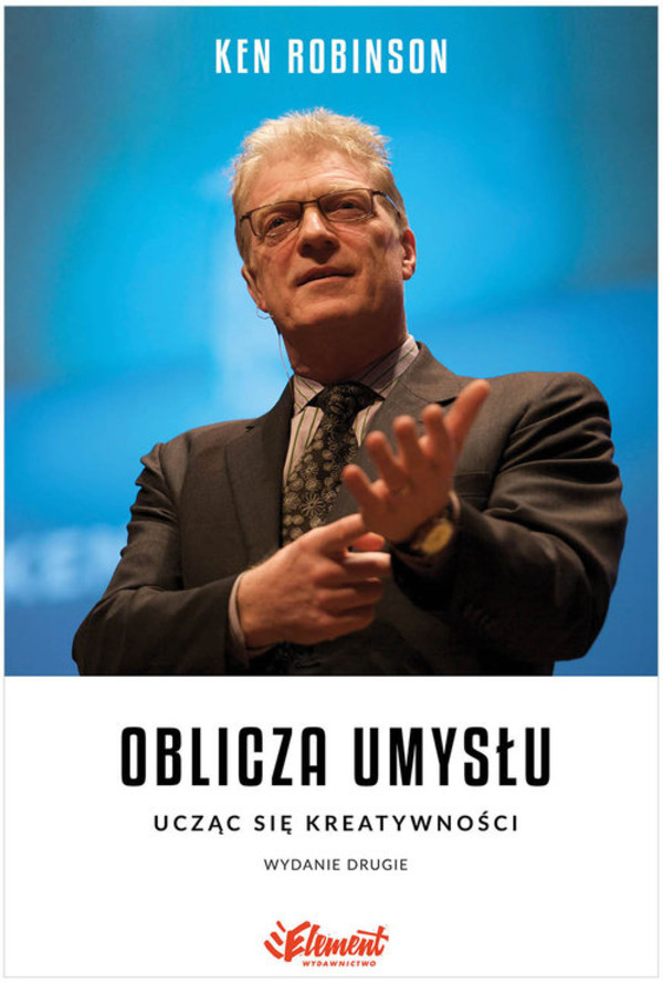 Oblicza Umysłu Ucząc się kreatywności