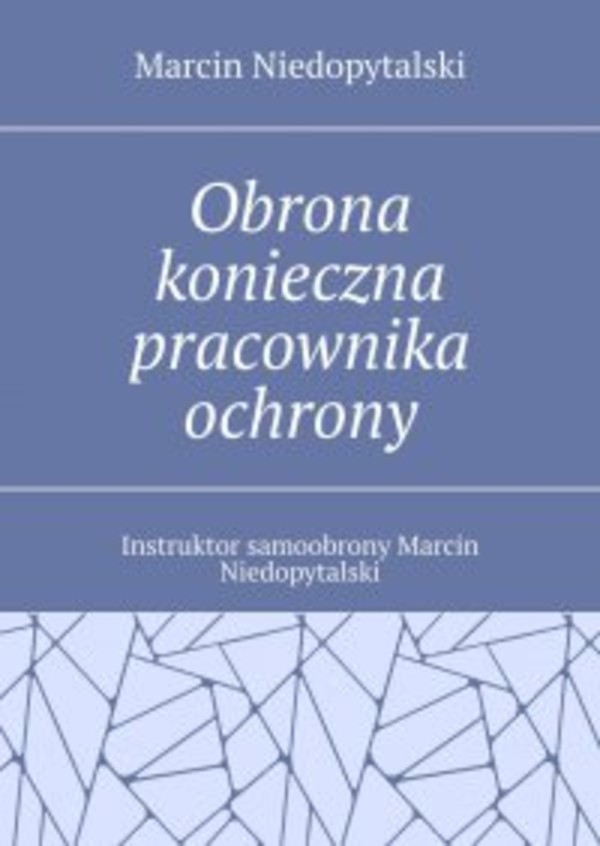 Obrona konieczna pracownika ochrony - mobi, epub