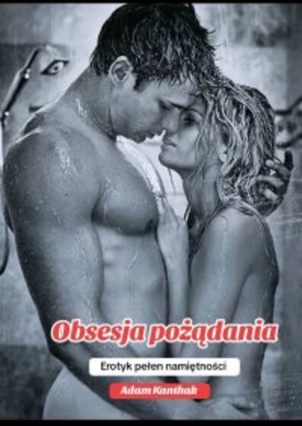 Obsesja pożądania - mobi, epub