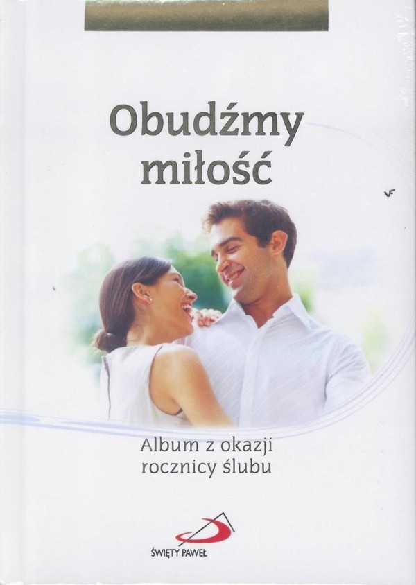 Obudźmy miłość Album z okazji rocznicy ślubu