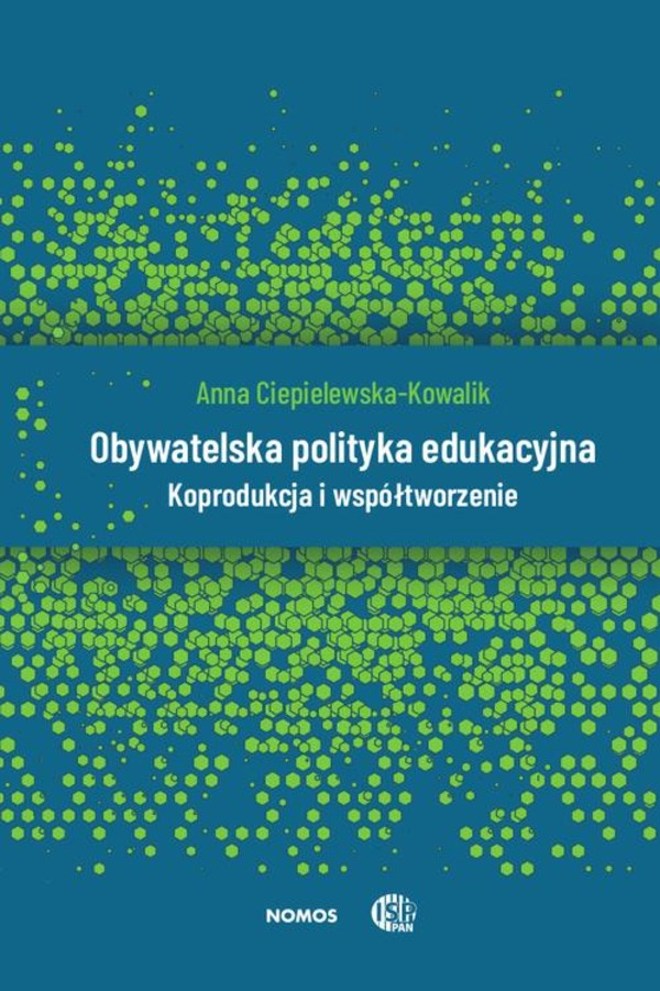 Obywatelska polityka edukacyjna. Koprodukcja i współtworzenie - pdf