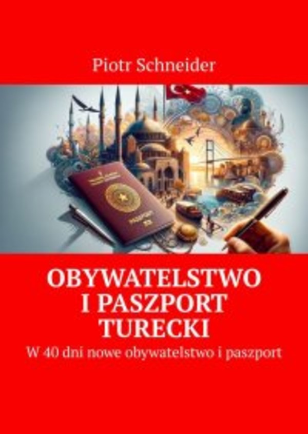 Obywatelstwo i paszport turecki - mobi, epub