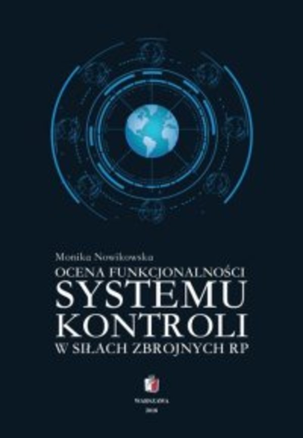 Ocena funkcjonalności systemu kontroli w Siłach Zbrojnych RP - mobi, epub, pdf