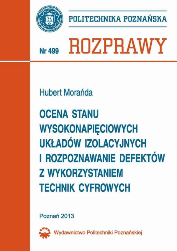 Ocena stanu wysokonapięciowych układów izolacyjnych i rozpoznanie defektów z wykorzystaniem technik cyfrowych - pdf