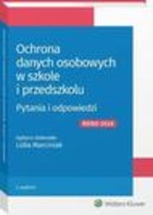 Ochrona danych osobowych w szkole i przedszkolu - pdf Pytania i odpowiedzi. RODO 2018