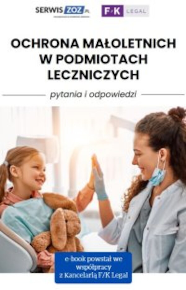 Ochrona małoletnich w podmiotach leczniczych - pytania i odpowiedzi - pdf