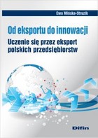 Od eksportu do innowacji. Uczenie się przez eksport polskich przedsiębiorstw - pdf
