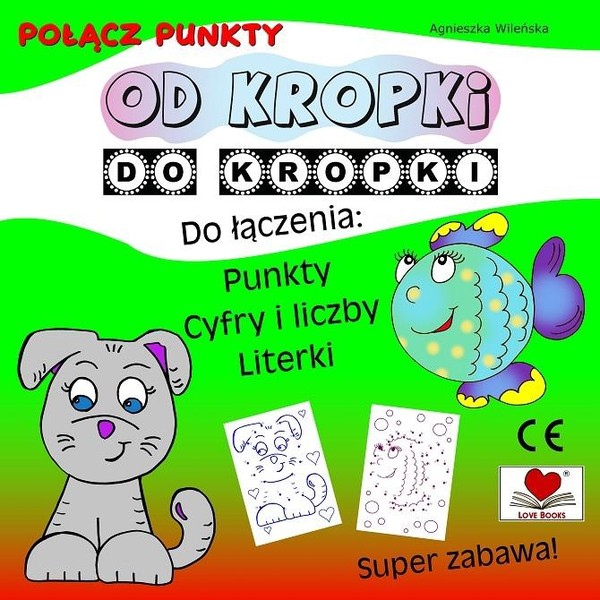 Od kropki do kropki Połącz punkty