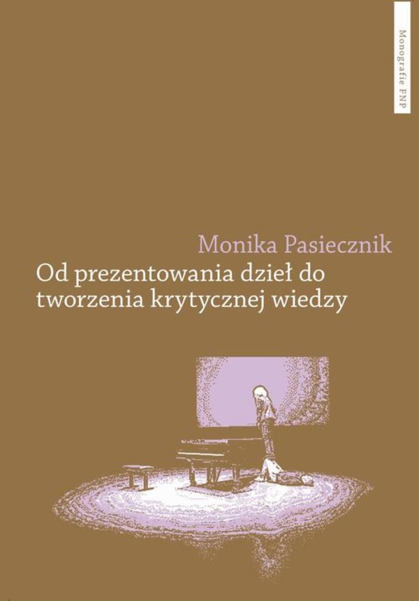 Od prezentowania dzieł do tworzenia krytycznej wiedzy - pdf