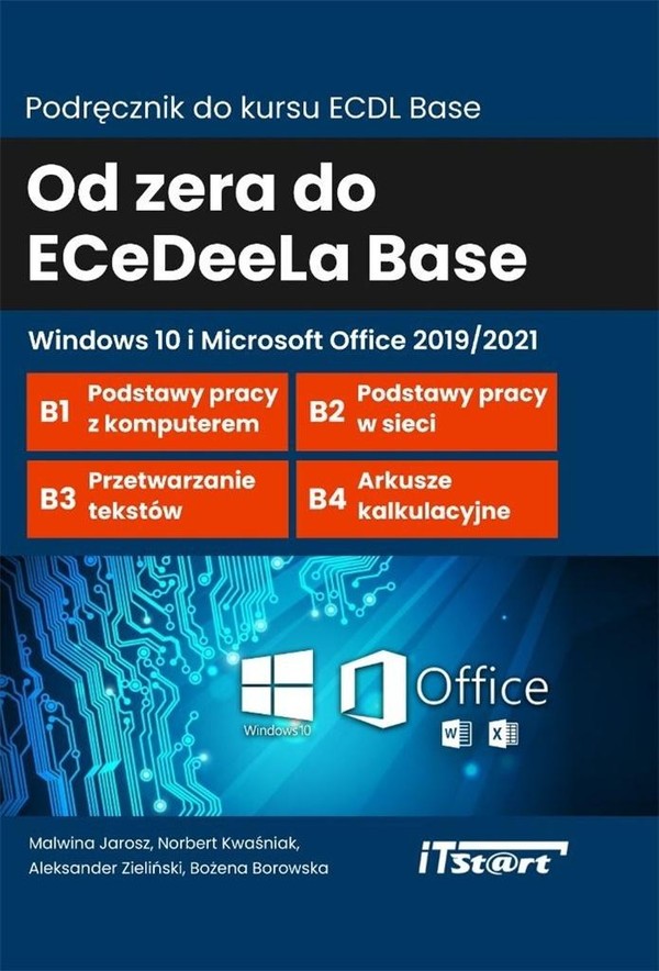 Od zera do ECeDeeLa BASE Windows 10 i Microsoft Office 2019/2021