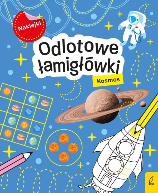 Odlotowe łamigłówki z naklejkami . Kosmos