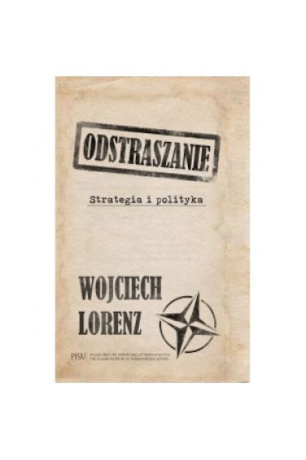 Odstraszanie. Strategia i polityka