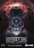 Odyssey One Tom 3. Ostatni bastion - Audiobook mp3