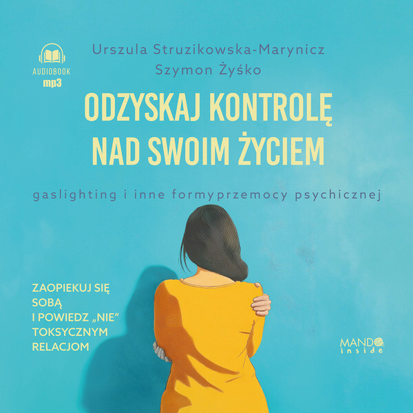 Odzyskaj kontrolę nad swoim życiem Książka audio CD/MP3