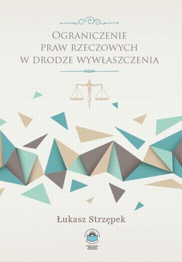 Ograniczenie praw rzeczowych w drodze wywłaszczenia - pdf