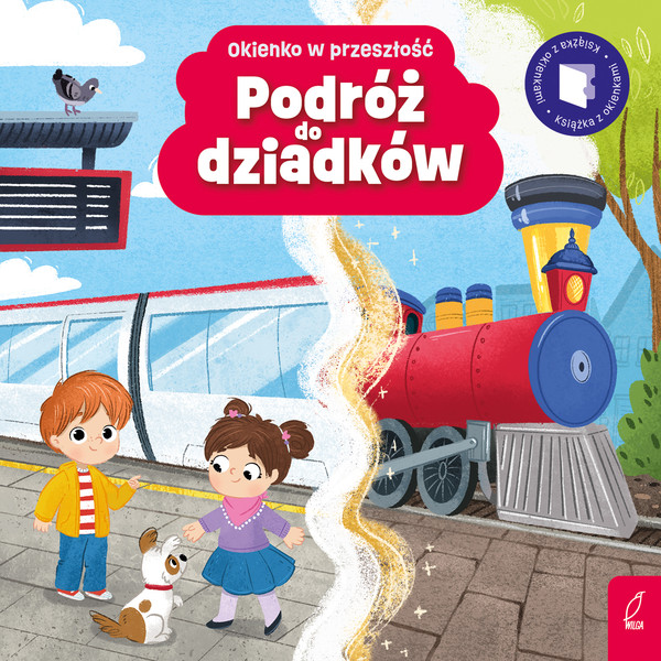 Okienko w przeszłość Podróż do dziadków