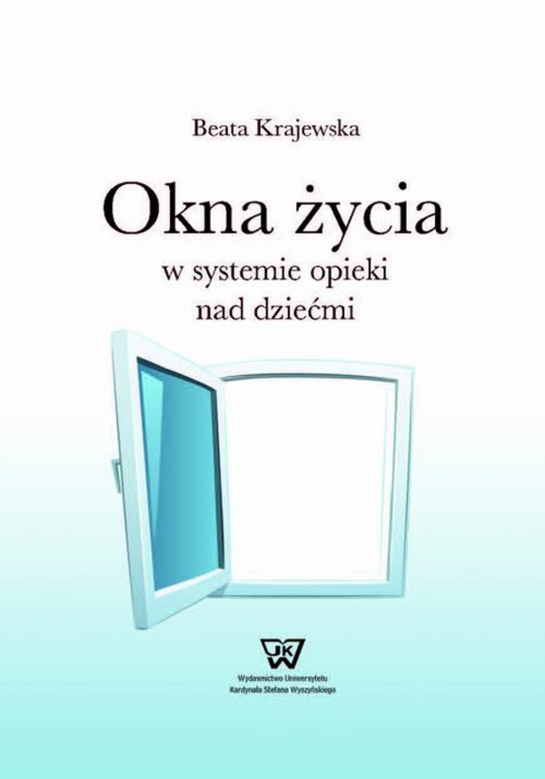 Okna życia w systemie opieki nad dziećmi - pdf