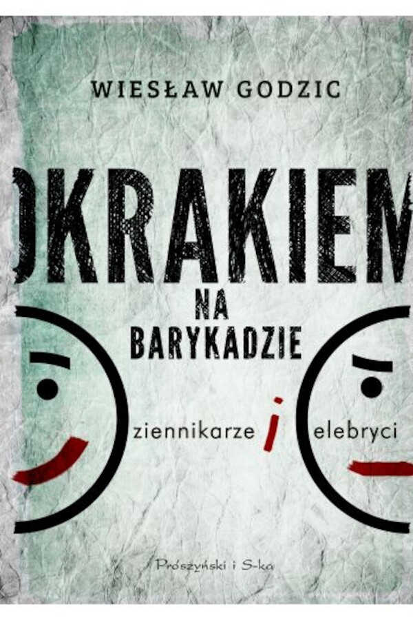 Okrakiem na barykadzie