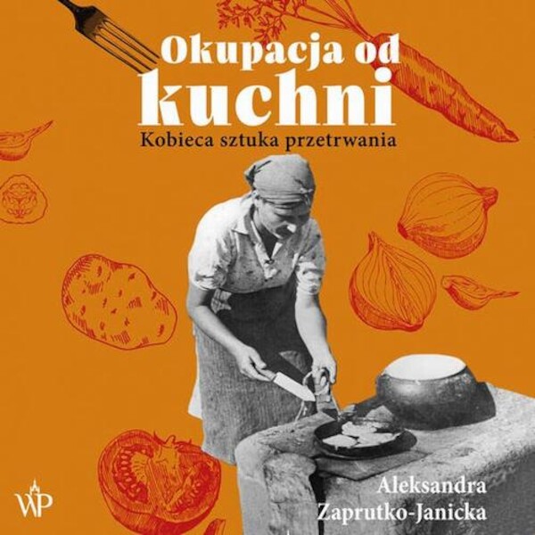 Okupacja od kuchni - Audiobook mp3