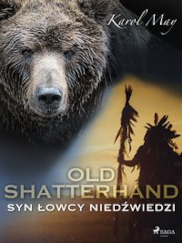 Old Shatterhand: Syn Łowcy Niedźwiedzi - mobi, epub