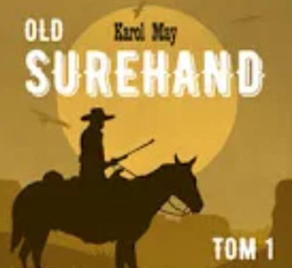 OLD SUREHAND Tom I - Audiobook mp3