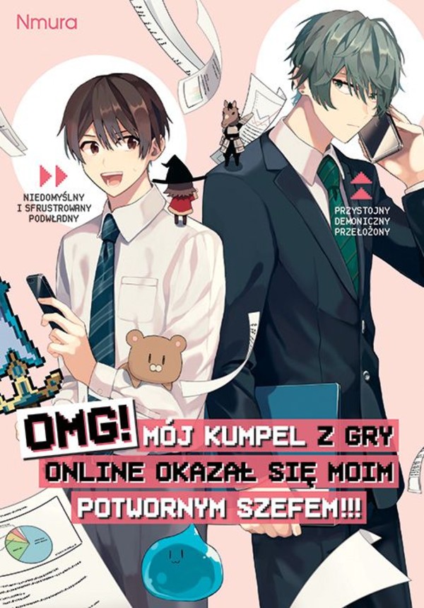 Omg! Mój kumpel z gry online okazał się moim potwornym szefem!!! Tom 1