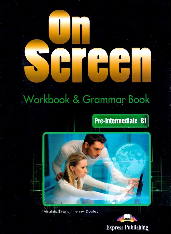 On Screen. Pre-Intermediate B1. Workbook + Grammar Book + DigiBook