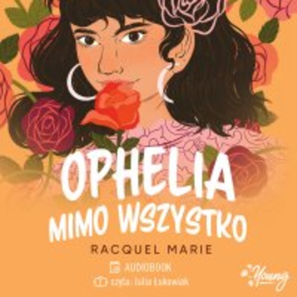 Ophelia mimo wszystko - Audiobook mp3