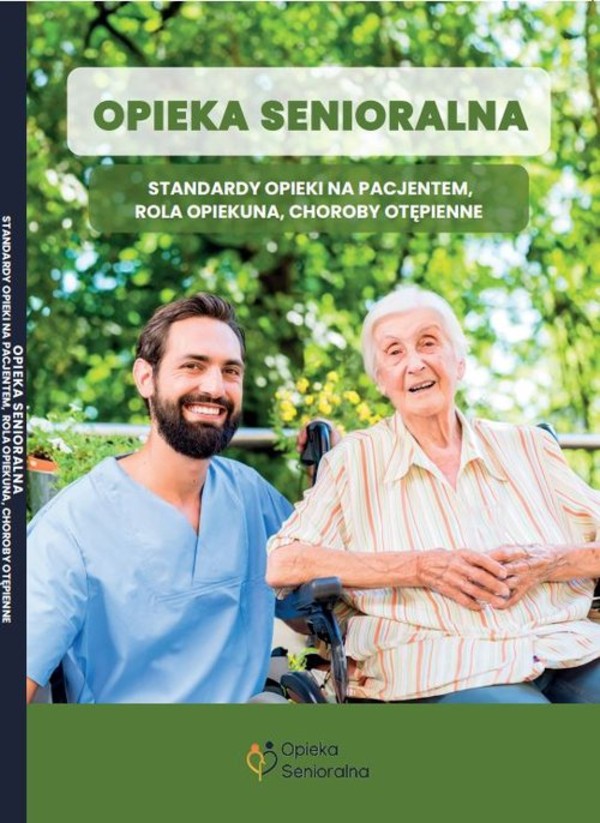 Opieka senioralna