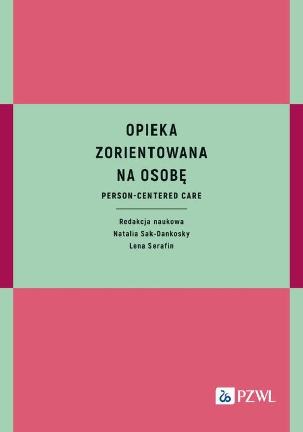 Opieka zorientowana na osobę - mobi, epub