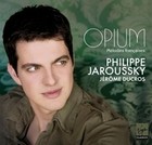 Opium: Melodies Francaises