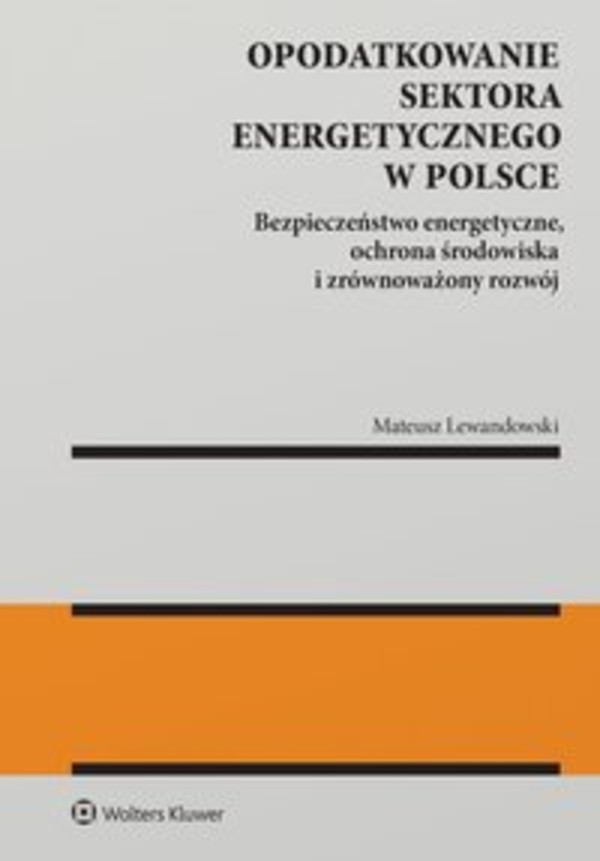 Opodatkowanie sektora energetycznego w Polsce - epub, pdf 1