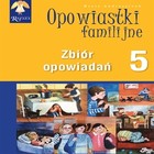 Opowiastki familijne 5 - Audiobook mp3 Zbiór opowiadań