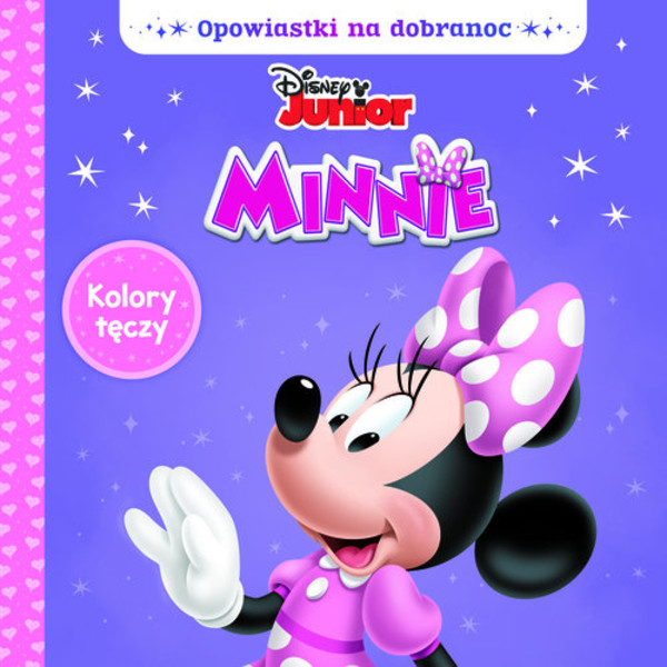 Opowiastki na dobranoc Disney Minnie. Kolor tęczy
