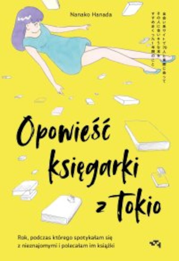 Opowieść księgarki z Tokio. Rok, podczas którego spotykałam się z nieznajomymi, by polecać im książki - epub 1