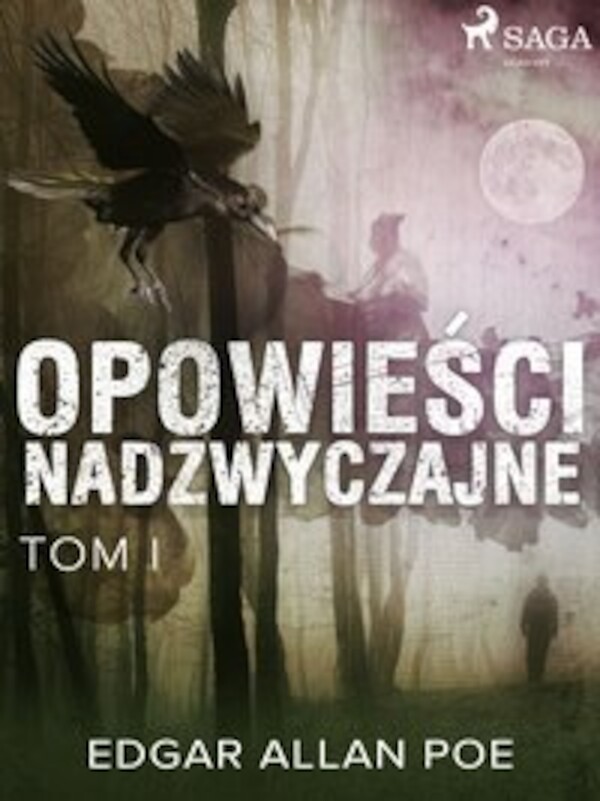 Opowieści nadzwyczajne - Tom I - mobi, epub